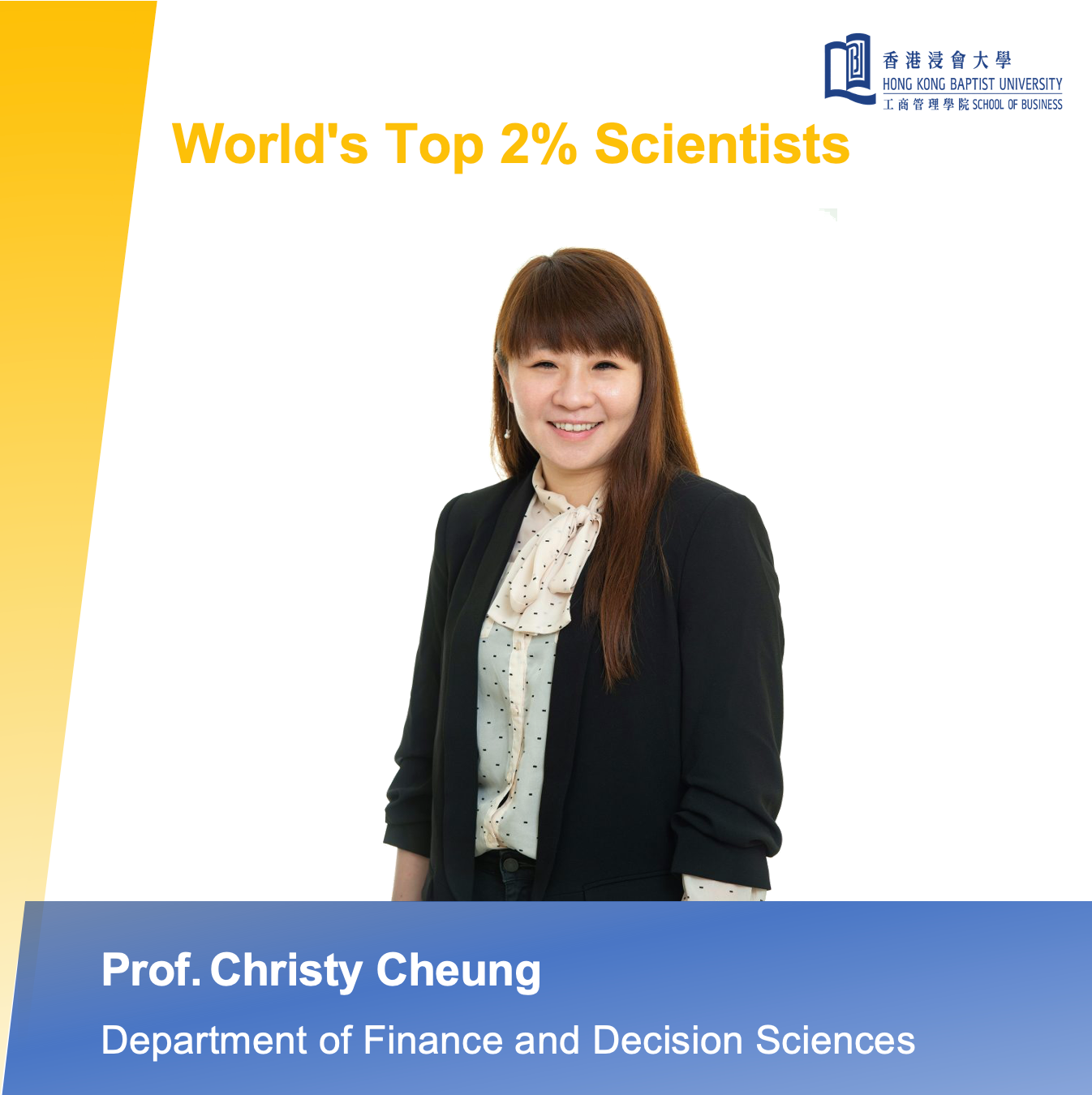 World’s Top 2 Percent Scientists CHRISTY M.K. CHEUNG